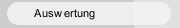 Auswertung