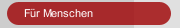 Für Menschen