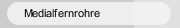 Medialfernrohre