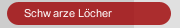 Schwarze Löcher