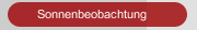 Sonnenbeobachtung