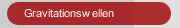 Gravitationswellen